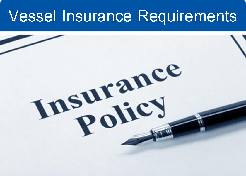 Vessel Insurance Requirements
